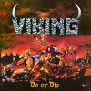VIKING - Do Or Die (2021) LP